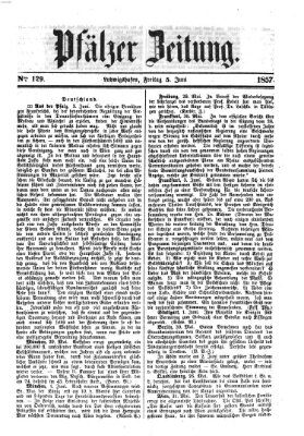 Pfälzer Zeitung Freitag 5. Juni 1857