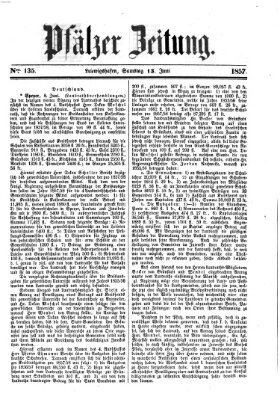 Pfälzer Zeitung Samstag 13. Juni 1857