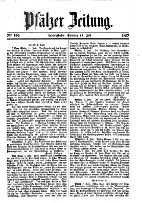 Pfälzer Zeitung Sonntag 12. Juli 1857