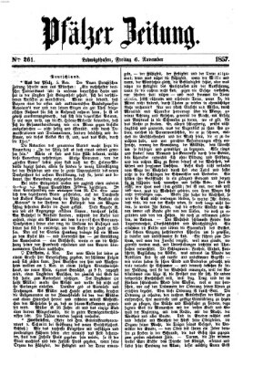 Pfälzer Zeitung Freitag 6. November 1857