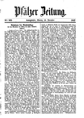 Pfälzer Zeitung Montag 16. November 1857