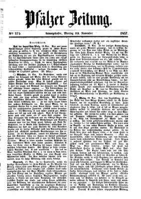 Pfälzer Zeitung Montag 23. November 1857