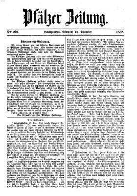 Pfälzer Zeitung Mittwoch 16. Dezember 1857