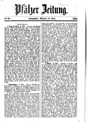 Pfälzer Zeitung Mittwoch 17. März 1858