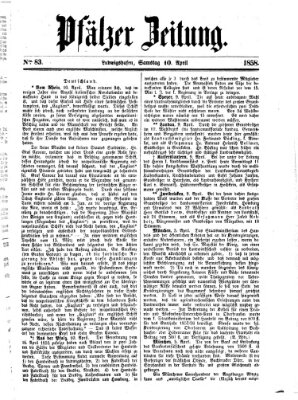 Pfälzer Zeitung Samstag 10. April 1858