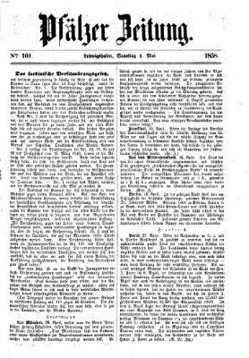 Pfälzer Zeitung Samstag 1. Mai 1858