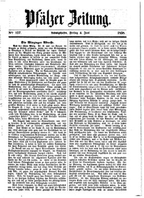 Pfälzer Zeitung Freitag 4. Juni 1858