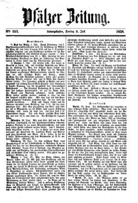 Pfälzer Zeitung Freitag 2. Juli 1858