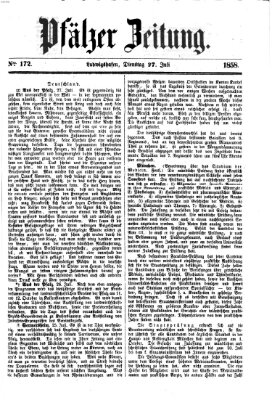 Pfälzer Zeitung Dienstag 27. Juli 1858