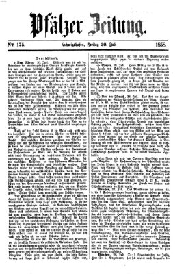 Pfälzer Zeitung Freitag 30. Juli 1858