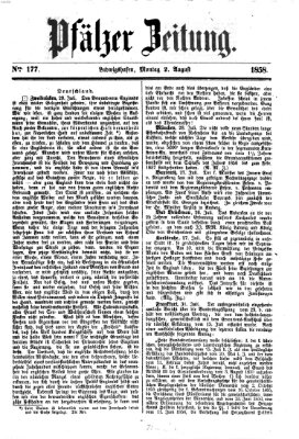 Pfälzer Zeitung Montag 2. August 1858