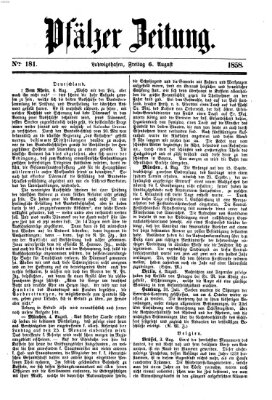 Pfälzer Zeitung Freitag 6. August 1858