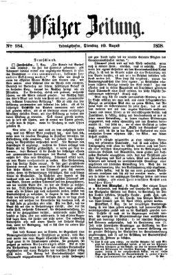 Pfälzer Zeitung Dienstag 10. August 1858