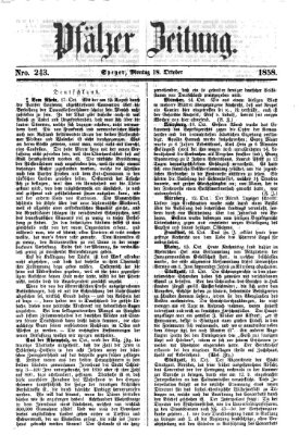 Pfälzer Zeitung Montag 18. Oktober 1858