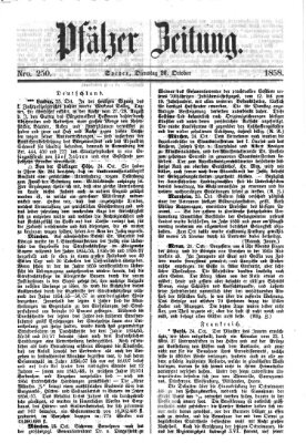 Pfälzer Zeitung Dienstag 26. Oktober 1858