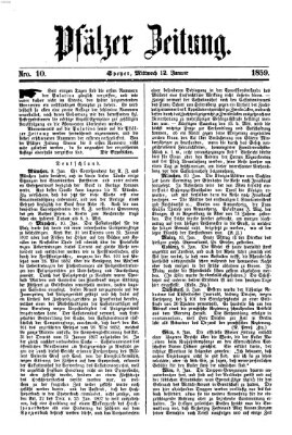 Pfälzer Zeitung Mittwoch 12. Januar 1859