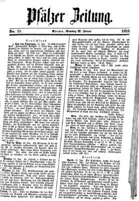 Pfälzer Zeitung Samstag 22. Januar 1859