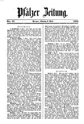 Pfälzer Zeitung Samstag 9. April 1859