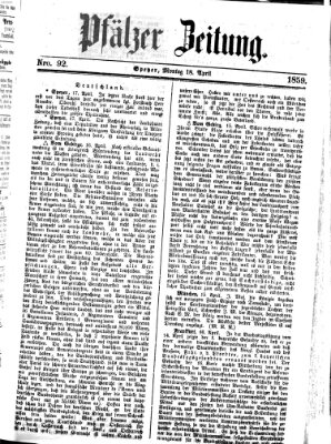 Pfälzer Zeitung Monday 18. April 1859