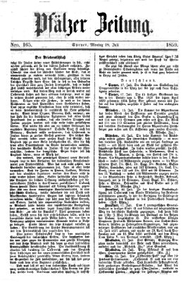 Pfälzer Zeitung Montag 18. Juli 1859