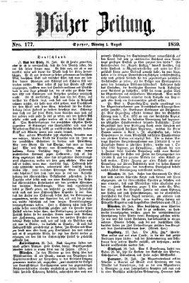 Pfälzer Zeitung Montag 1. August 1859