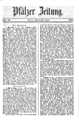 Pfälzer Zeitung Montag 30. Januar 1860