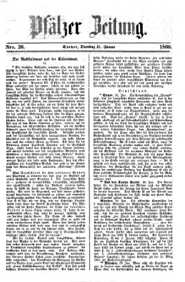 Pfälzer Zeitung Dienstag 31. Januar 1860