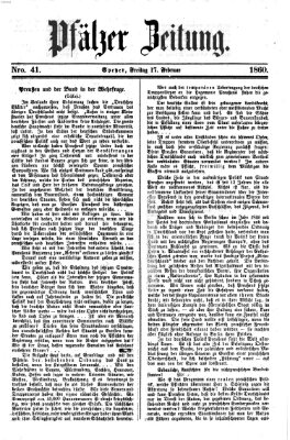 Pfälzer Zeitung Freitag 17. Februar 1860