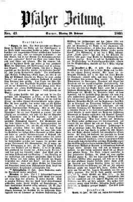 Pfälzer Zeitung Montag 20. Februar 1860