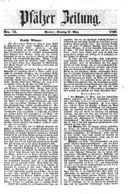 Pfälzer Zeitung Dienstag 27. März 1860