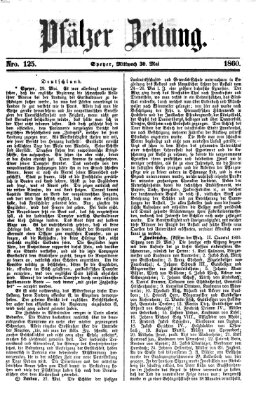 Pfälzer Zeitung Mittwoch 30. Mai 1860