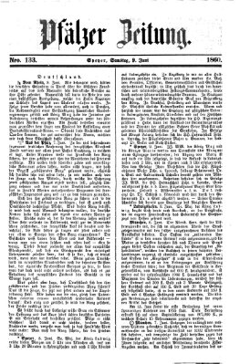 Pfälzer Zeitung Samstag 9. Juni 1860