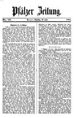 Pfälzer Zeitung Samstag 16. Juni 1860