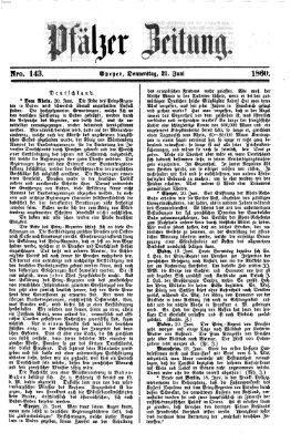 Pfälzer Zeitung Donnerstag 21. Juni 1860