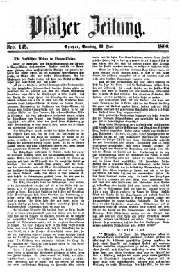 Pfälzer Zeitung Samstag 23. Juni 1860