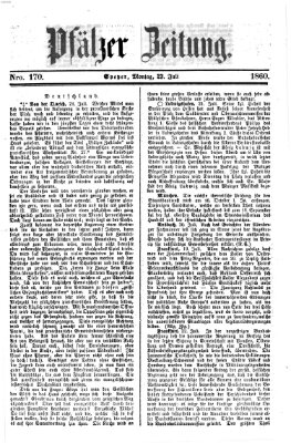 Pfälzer Zeitung Montag 23. Juli 1860