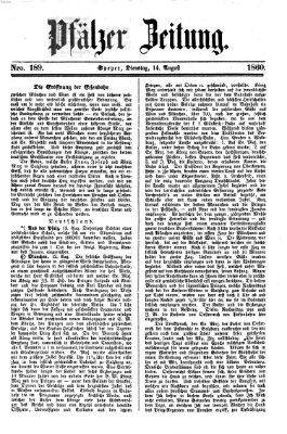 Pfälzer Zeitung Dienstag 14. August 1860