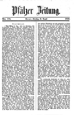 Pfälzer Zeitung Dienstag 21. August 1860