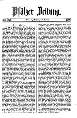 Pfälzer Zeitung Dienstag 16. Oktober 1860