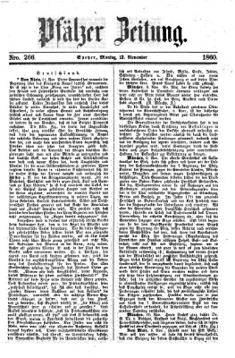 Pfälzer Zeitung Montag 12. November 1860