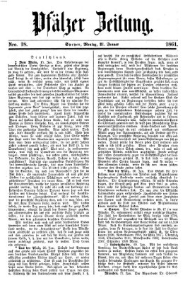 Pfälzer Zeitung Montag 21. Januar 1861