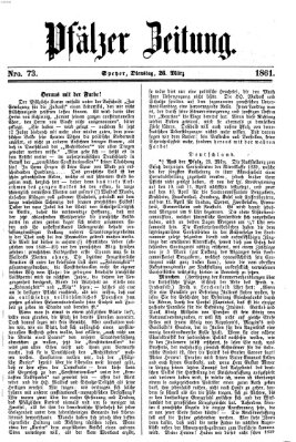 Pfälzer Zeitung Dienstag 26. März 1861