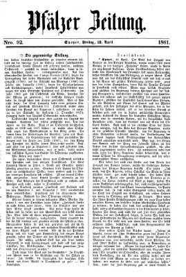 Pfälzer Zeitung Freitag 19. April 1861