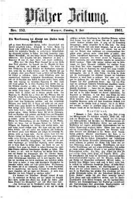 Pfälzer Zeitung Dienstag 2. Juli 1861