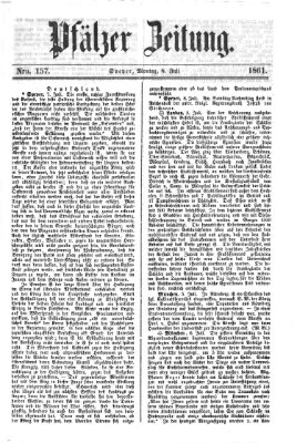 Pfälzer Zeitung Montag 8. Juli 1861