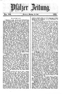 Pfälzer Zeitung Montag 15. Juli 1861