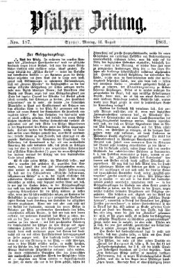 Pfälzer Zeitung Montag 12. August 1861