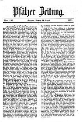 Pfälzer Zeitung Montag 26. August 1861