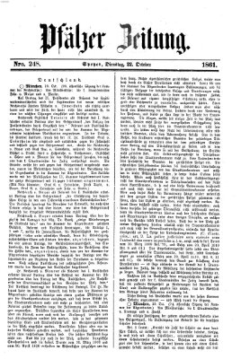 Pfälzer Zeitung Dienstag 22. Oktober 1861