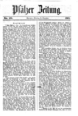 Pfälzer Zeitung Montag 9. Dezember 1861